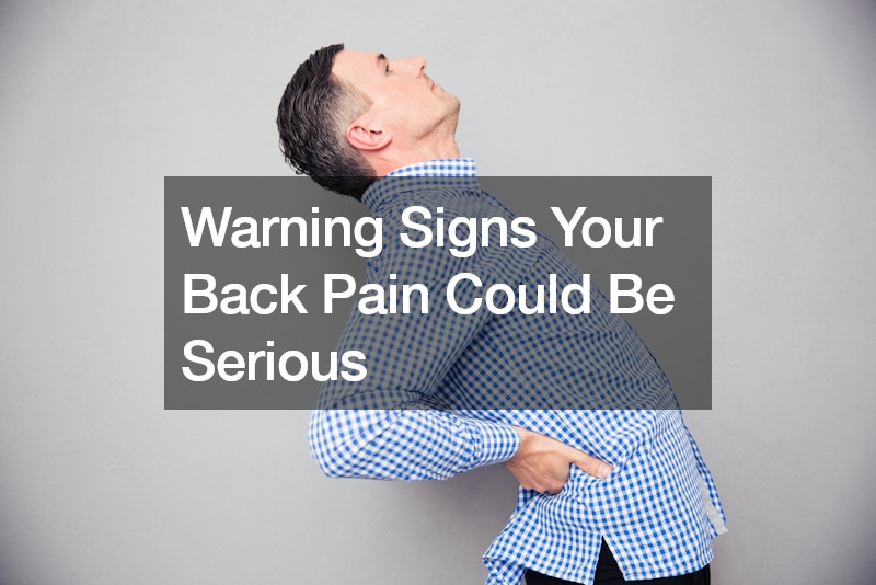 Warning Signs Your Back Pain Could Be Serious
